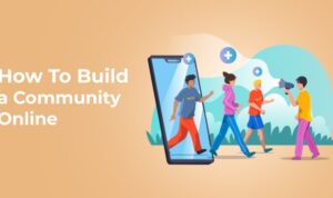 Online Community Building