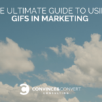 Using GIFs in Marketing